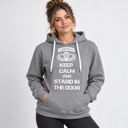 Keep Calm and Stand in the Door Hoodie | Bella+Canvas 3719 Airborne Hoodie