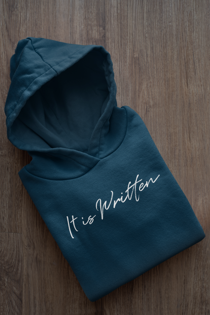 It Is Written Hooded Sweatshirt | Christian Hoodie | Ministry Apparel - Shamrock Collective