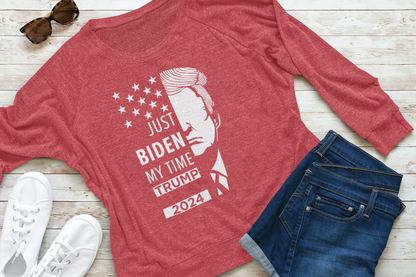 Biden My Time | Trump for President 2024 Long Sleeved T-Shirt | Political Politics | Presidential Race 2024 | FVBV Apparel - Shamrock Collective